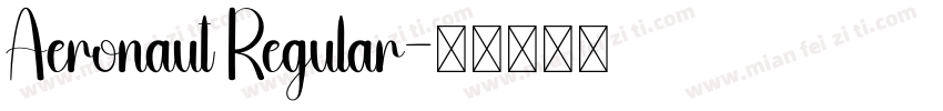 Aeronaut Regular字体转换